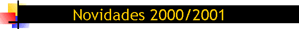 Novidades 2000/2001