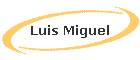Luis Miguel